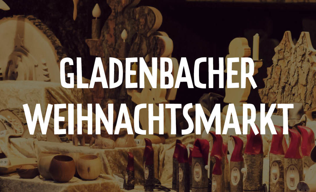 Gladenbacher Weihnachtsmarkt Lichterglanz